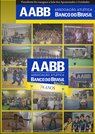 Informativo AABB Recife | Ano 50 | N° 592 | Agosto/2013